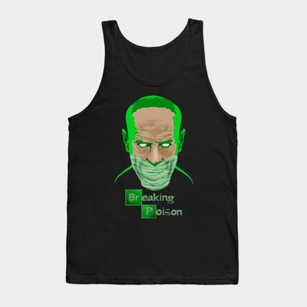 Breaking Poison Tank Top by bobygates